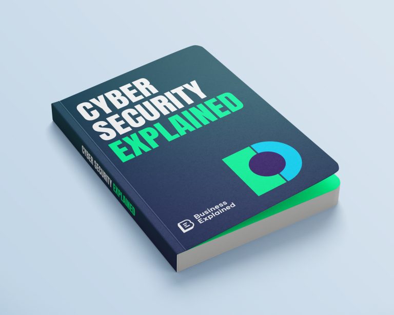 Cyber Security Explained Business Explained